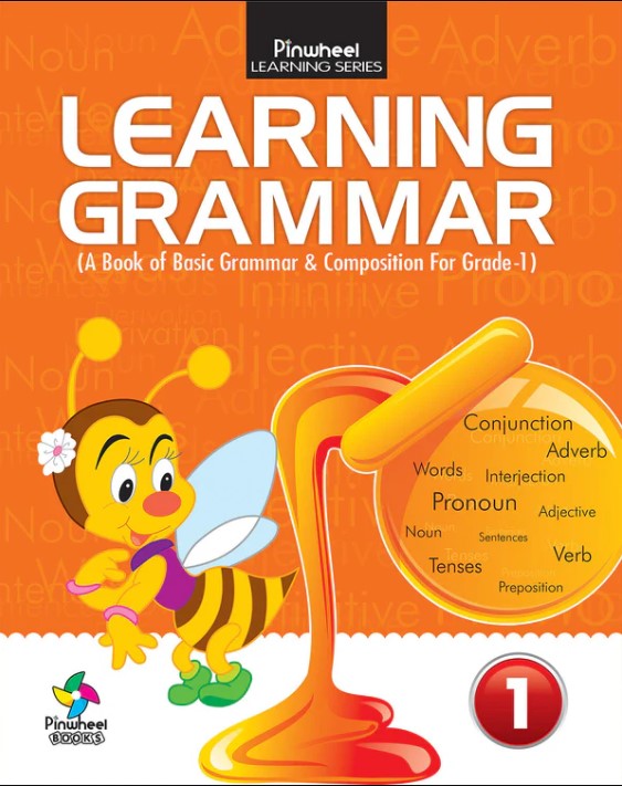 LEARNING GRAMMAR-1 ( A Book Of Basic Grammar & Composition For Grade - 1)